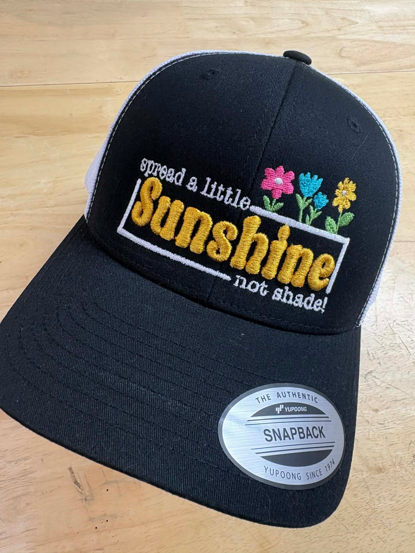 Spread A Little Sunshine Not Shade EMBROIDERY FILE ONLY
